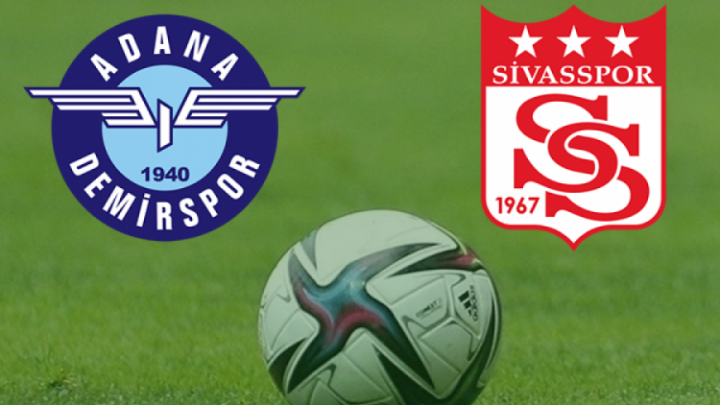 Adana Demirspor – Sivasspor Maçı Saat Kaçta? Hangi Kanalda?